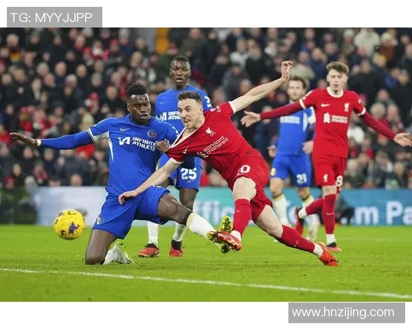 中超精彩对决切尔西大胜利物浦逆转瞬间引发全场狂欢十大进球回顾